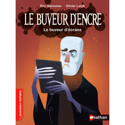 ISBN Le buveur d'encre - Le buveur d'écrans : Le livre de Éric Sanvoisin, Olivier Latyk, 48 pages