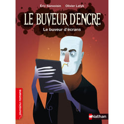 ISBN Le buveur d'encre - Le buveur d'écrans : Le livre de Éric Sanvoisin, Olivier Latyk