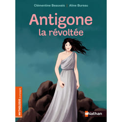 ISBN Antigone, la révoltée : Le livre de Clémentine Beauvais, Aline Bureau