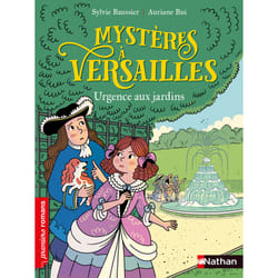 ISBN Mystères à Versailles: Urgence aux jardins : Le livre de Sylvie Baussier, Auriane Bui
