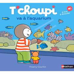 ISBN T'choupi va à l'aquarium : Le livre de Thierry Courtin, 22 pages