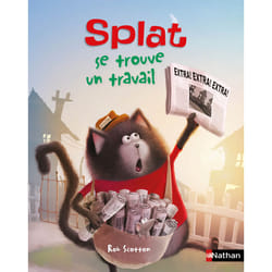 ISBN Splat se trouve un travail : Le livre de Rob Scotton