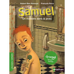 ISBN Dyscool - Samuel Un monstre dans la peau : Le livre de Hubert Ben Kemoun, François Roca, 64 pages