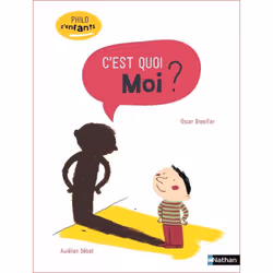ISBN C'est quoi moi ? : Le livre de Oscar Brenifier, Aurélien Débat, 96 pages