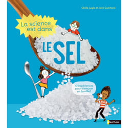 ISBN La Science est dans le sel : Le livre de Cécile Jugla, Jack Guichard, Laurent Simon