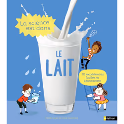 ISBN La science est dans le lait : Le livre de Jack Guichard, Cécile Jugla, Laurent Simon, 28 pages