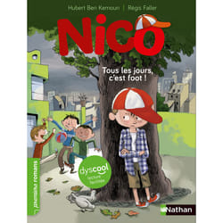 ISBN Dyscool-Nico Tous les jours, c'est foot ! : Le livre de Hubert Ben Kemoun, Régis Faller