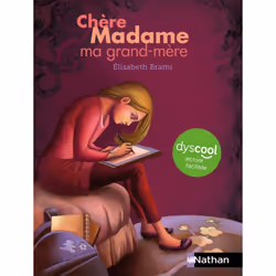 ISBN Dyscool - Chère Madame ma grand-mère : Le livre de Élisabeth Brami, Carole Gourrat, Roman, 64 pages