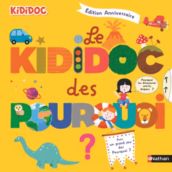ISBN Le Kididoc des pourquoi - Edition Anniversaire : Le livre de Sylvie Baussier, Didier Balicevic, 48 pages