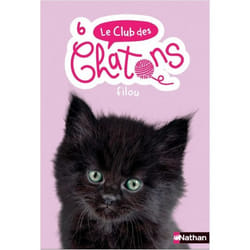 Le club des chatons - numéro 6 Filou (Jeunesse)