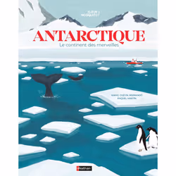 ISBN Antartique - Le continent des merveilles : Le livre de Marco Cuesta hernando, Raquel Martin, 40 pages