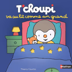 ISBN T'choupi va au lit comme un grand : Le livre de Thierry Courtin, 14 pages