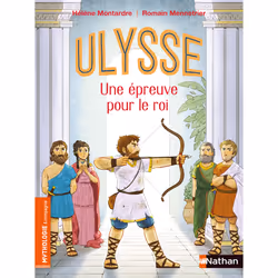 ISBN Ulysse - Une épreuve pour le roi : Le livre de Hélène Montardre, Romain Mennetrier, Roman, 48 pages