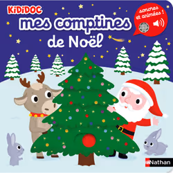 ISBN Mes comptines de Noël - Kididoc : Le livre de Nathalie Choux, Morgane Raoux, 10 pages