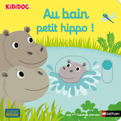 ISBN Au bain petit hippo ! : Le livre de Nathalie Choux