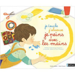 Je touche, j'observe, je peins avec les mains