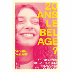 ISBN 20 ans, le bel âge ? - Radiographie de la jeunesse française d'aujourd'hui : Le livre de Olivier Galland, Essai, 151 pag ...