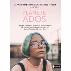 ISBN Planète ados : Le livre de Anne Bargiacchi, Alexandre Hubert, Santé, esprit et corps, 192 pages