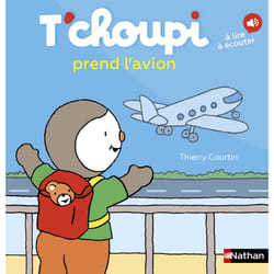 ISBN T'choupi prend l'avion : Le livre de Thierry Courtin