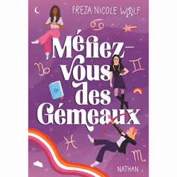 ISBN Méfiez-vous des gémeaux : Le livre de Freja Nicole Woolf, Margot Pilet, Roman, 336 pages