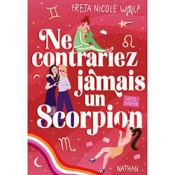 ISBN Ne contrariez jamais un Scorpion : Le livre de Freja Nicole Woolf