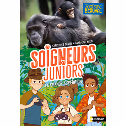 ISBN Soigneurs juniors - Tome 11 - La grande expédition : Le livre de Christelle Chatel, Anne-Lise Nalin, Roman, 98 pages