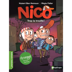 ISBN Nico : Trop la trouille ! - Dyscool : Le livre de Hubert Ben Kemoun, Régis Faller, 63 pages