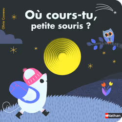ISBN Où cours-tu, petite souris ? : Le livre de Olivia Cosneau, Olivia Cosneau, 20 pages