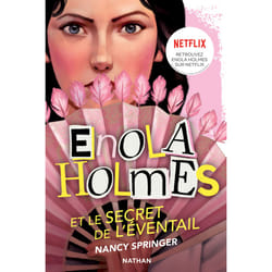 ISBN Les enquêtes d'Enola Holmes, tome 4 : Le secret de l'éventail : Le livre de Nancy Springer, Raphaël Gauthey