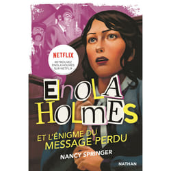 ISBN Les enquêtes d'Enola Holmes, tome 5 : L'énigme du message perdu : Le livre de Nancy Springer, Raphaël Gauthey
