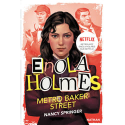 ISBN Les enquêtes d'Enola Holmes, tome 6 : Métro Baker Street : Le livre de Nancy Springer, Raphaël Gauthey