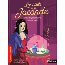 ISBN Les nuits de la Joconde - Les mystérieux breuvages : Le livre de Mymi Doinet, Nicolas Trève, 64 pages