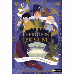 ISBN Les héritiers de Brisaine T5 - Le Coeur de toutes les légendes : Le livre de David Bry, Noémie Chevalier, Roman, 176 pag ...