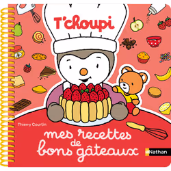 ISBN Mes recettes de bons gâteaux T'choupi : Le livre de Thierry Courtin, Sport & loisirs, 52 pages