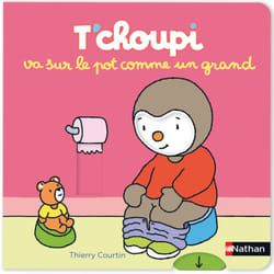 ISBN T'choupi va sur le pot comme un grand : Le livre de Thierry Courtin, Thierry Courtin