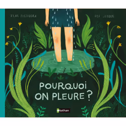 ISBN Pourquoi on pleure ? : Le livre de Ana Sender, Fran Pintadera, 40 pages