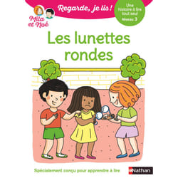 ISBN Regarde je lis ! Une histoire à lire tout seul - Les lunettes rondes Niv3 : Le livre de Éric Battut, Nathalie Desforges