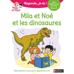 ISBN Regarde je lis ! Une histoire à lire tout seul - Mila et Noé et les dinosaures Niv3 : Le livre de Éric Battut, Nathalie Desforges