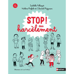 ISBN Stop au harcèlement ! : Le livre de Isabelle Filliozat, Violène Riefolo, Chantal Rojzman, Lucie Durbiano