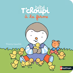 ISBN Bébé T'choupi à la ferme : Le livre de Thierry Courtin, 20 pages