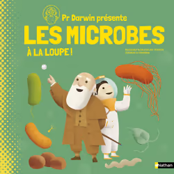 ISBN Professeur Darwin les microbes à la loupe : Le livre de Eduard Altarriba Bigas, Sheddad Kaid-Salah Ferron, 72 pages