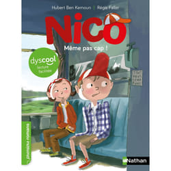 ISBN Nico: Même pas cap ! - Dyscool : Le livre de Ben Kemoun Hubert, Régis Faller