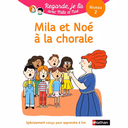 ISBN Regarde, je lis ! Une histoire à lire tout seul - Mila et Noé à la chorale - Niveau 2 : Le livre de Marion Piffaretti, É ...
