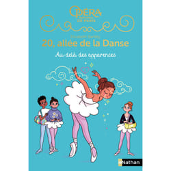 ISBN 20, allée de la danse Saison 2 T05: Au-delà des apparences : Le livre de Elizabeth Barféty, Magalie Foutrier