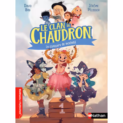 ISBN Le clan du chaudron : Le concours de mocheté : Le livre de David Bry, Jérôme Pélissier, Roman, 64 pages