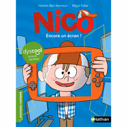 ISBN Nico : Encore un écran ! - Dyscool : Le livre de Hubert Ben Kemoun, Régis Faller, 64 pages