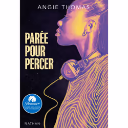ISBN Parée pour percer : Le livre de Angie Thomas, Roman, 496 pages
