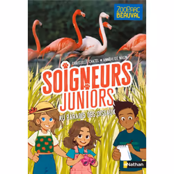 ISBN Soigneurs juniors - tome 12 Au paradis des oiseaux : Le livre de Christelle Chatel, Anne-Lise Nalin, Roman, 96 pages