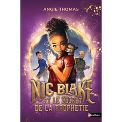 ISBN Nic Blake et le secret de la prophétie : Le livre de Angie Thomas