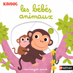 ISBN Mon imagier animé les bébés animaux : Le livre de Nathalie Choux, 10 pages